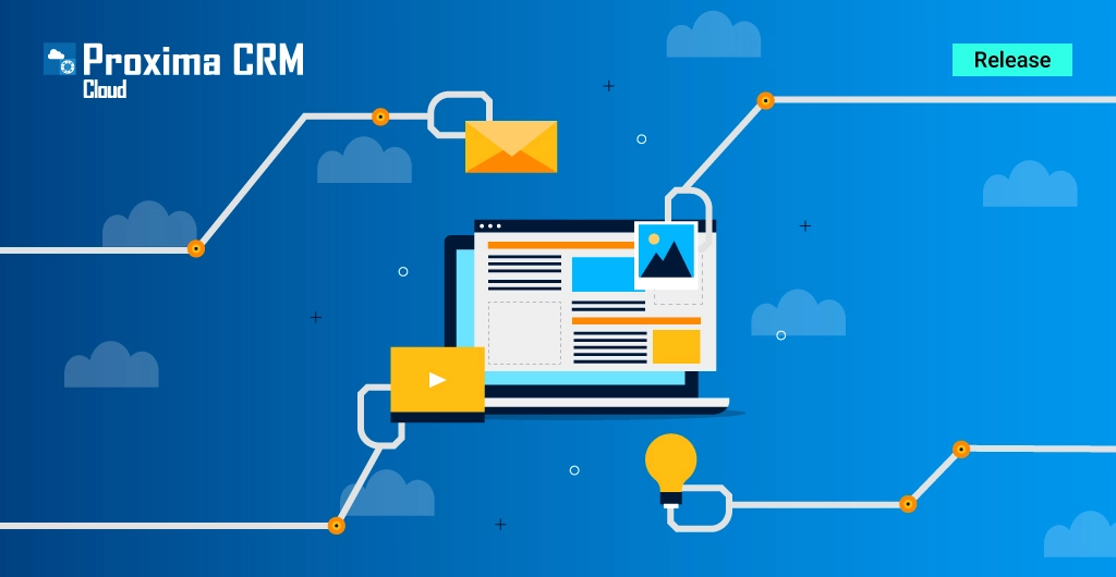release v.13 proxima cloud crm