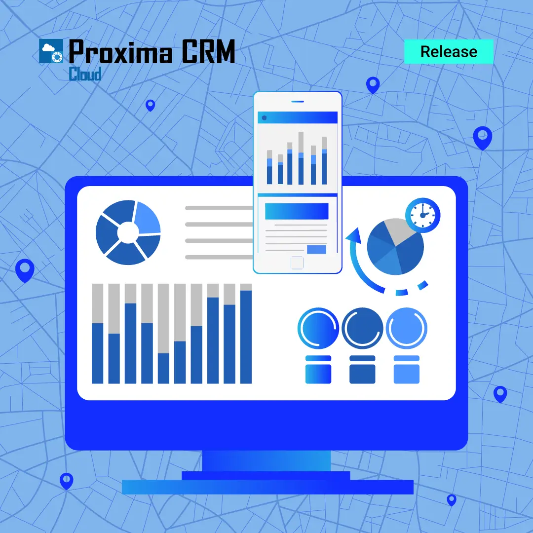 Release v.16 ⛅ Proxima Cloud CRM: Territory Manager, Custom Objects In ...